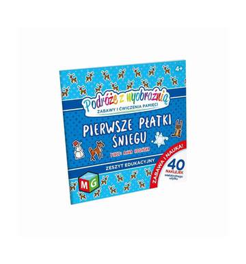 Podróże z wyobraźnią Pierwsze płatki śniegu