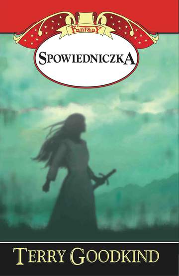 Spowiedniczka miecz prawdy