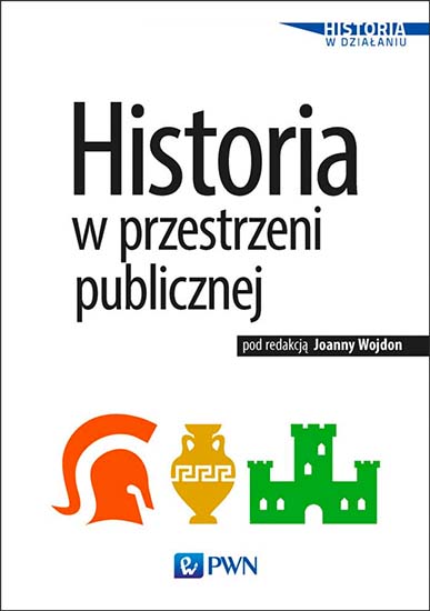 Historia w przestrzeni publicznej