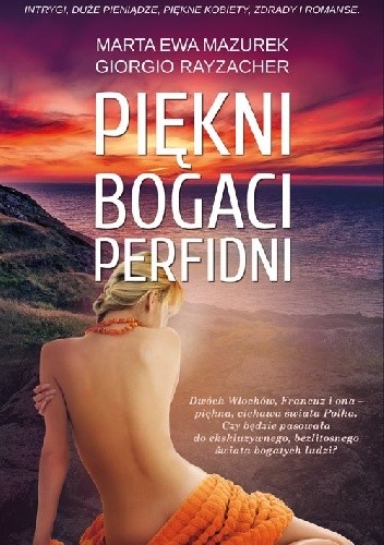 Piękni, bogaci, perfidni