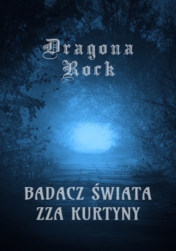 Badacz świata zza Kurtyny