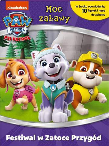 Festiwal w Zatoce Przygód. Psi Patrol. Moc zabawy