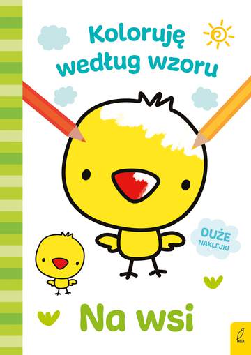 Na wsi. Koloruję według wzoru