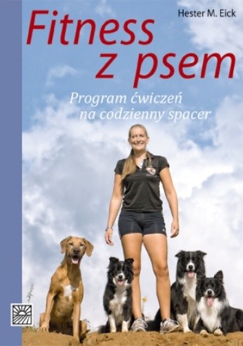 Fitness z psem. Program ćwiczeń na codzienny spacer