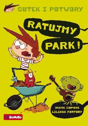 Gutek i potwory: Ratujmy park!