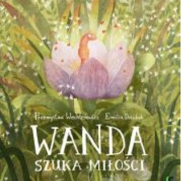Wanda szuka miłości