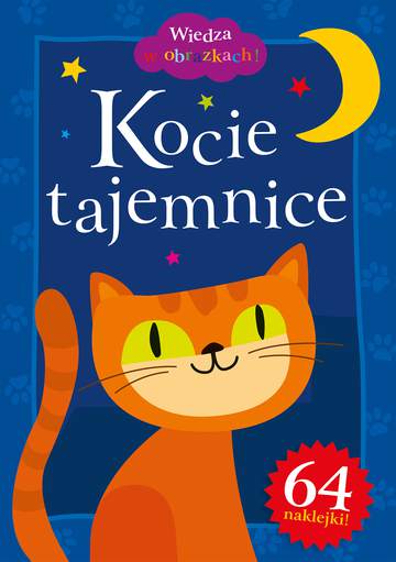 Kocie tajemnice wiedza w obrazkach