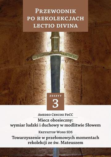 Przewodnik po rekolekcjach lectio divina zeszyt 3