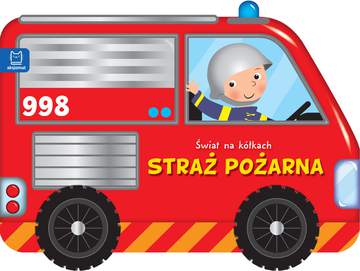 Straż pożarna świat na kółkach