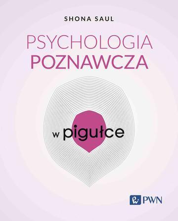 Psychologia poznawcza w pigułce