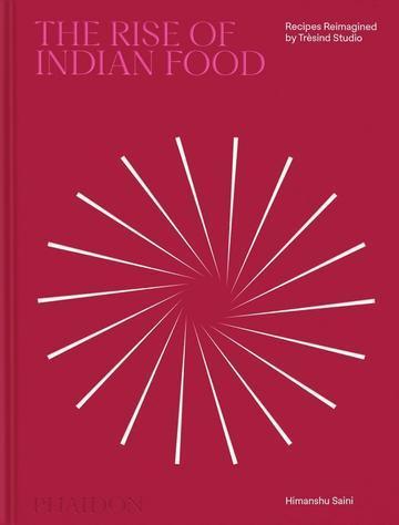 The Rise of Indian Food