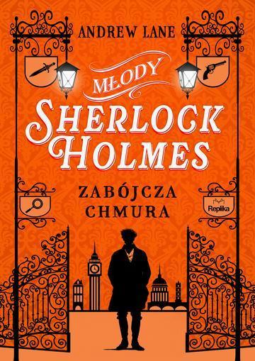 Zabójcza chmura. Młody Sherlock Holmes. Tom 1