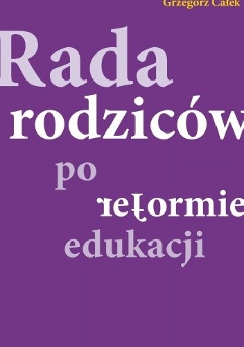 Rada rodziców po reformie edukacji