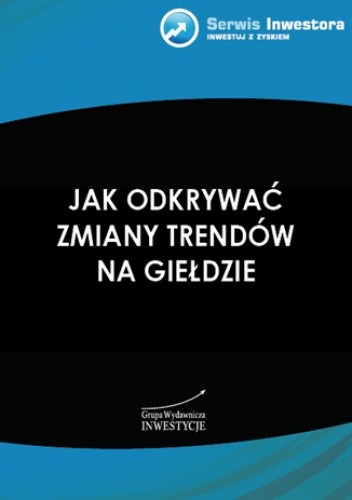 Spin ekspotencjalny, czyli jak odkrywać zmiany trendów na giełdzie
