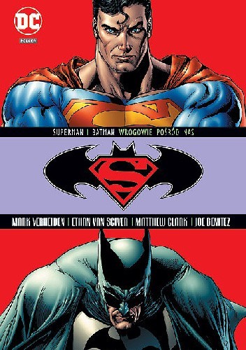 Superman / Batman: Wrogowie pośród nas