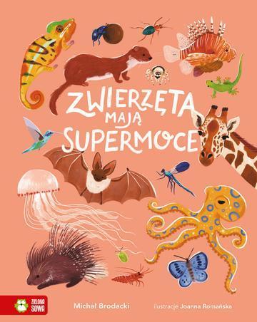 Zwierzęta mają supermoce