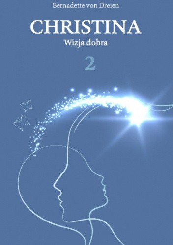 CHRISTINA ? Wizja dobra