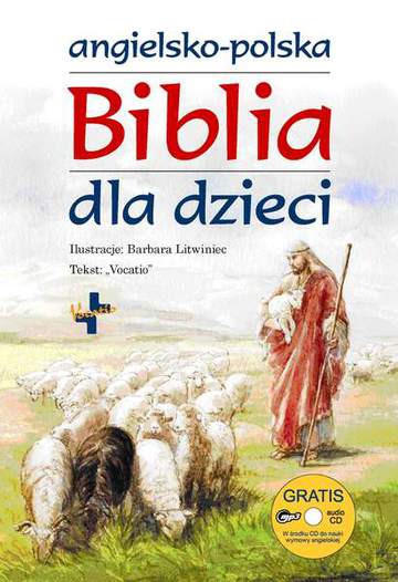 Angielsko Polska biblia dla dzieci + CD wyd. 2023