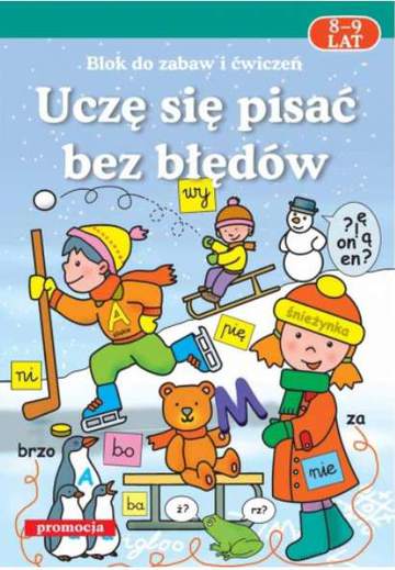 Uczę się pisać bez błędów 8-9 lat