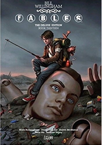 Fables: The Deluxe Edition Book Thirteen