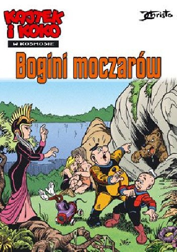 Kajtek i Koko w Kosmosie - 7- Bogini Moczarów