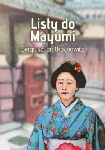 Listy do Mayumi