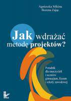 Jak wdrażać metodę projektów