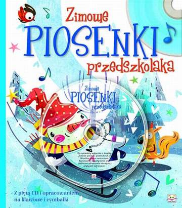 Zimowe piosenki przedszkolaka