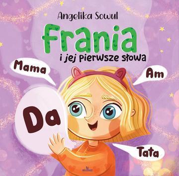 Frania i jej pierwsze słowa