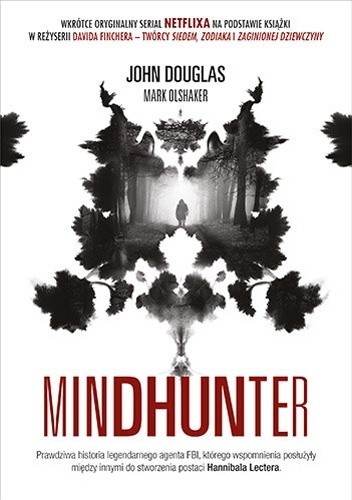 Mindhunter. Tajemnice elitarnej jednostki FBI