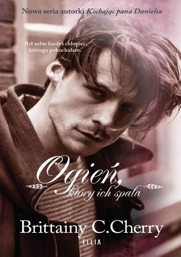 Ogień, który ich spala