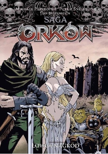 Saga Orków.  Łowca nagród