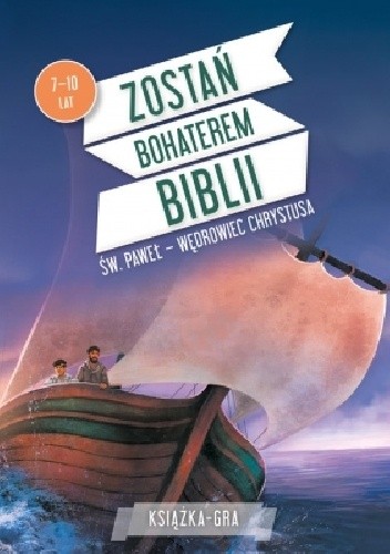 Św. Paweł - wędrowiec Chrystusa