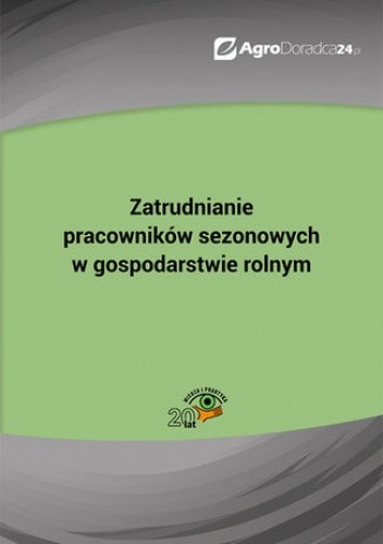 Zatrudnianie pracowników sezonowych w gospodarstwie rolnym