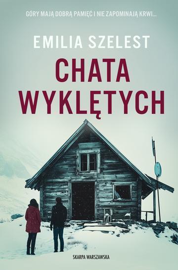 Okładka: Chata Wyklętych wyd. 2026