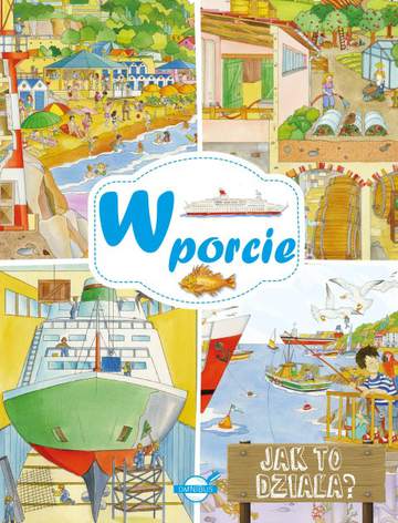 W porcie jak to działa