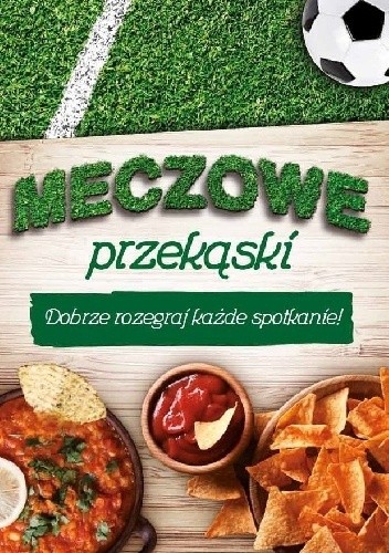 Meczowe przekąski