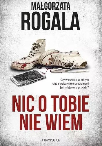 Nic o tobie nie wiem
