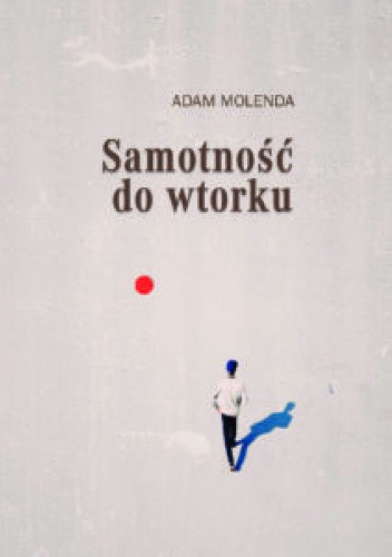 Samotność do wtorku