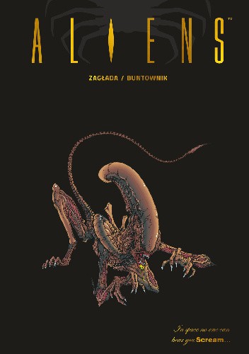 Aliens. Zagłada / Buntownik