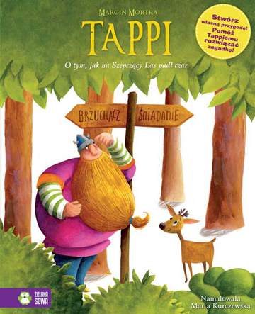 O tym jak na szepczący las padł czar tappi