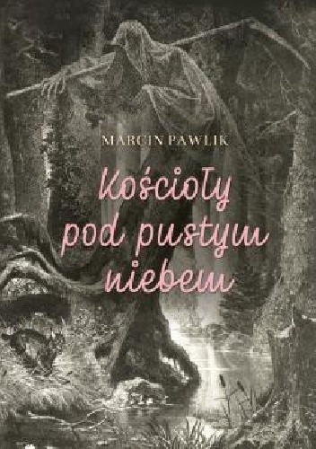 Kościoły pod pustym niebem