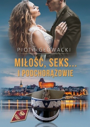 Miłość, seks? i podchorążowie