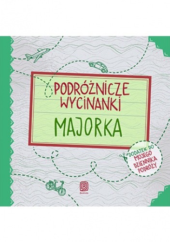 Podróżnicze wycinanki. Majorka. Wydanie 1