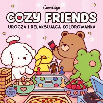 Cozy Friends. Urocza i relaksująca kolorowanka