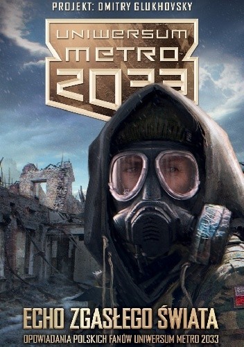 Echo zgasłego świata