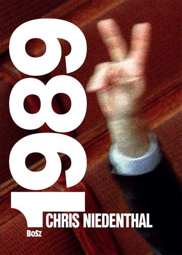 1989 rok nadziei Chris Niedenthal