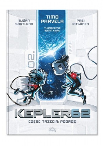 Podróż. Kepler62. Część 3