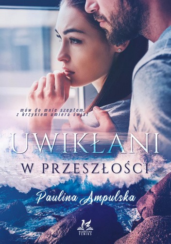 Uwikłani w przeszłości