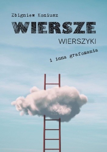 Wiersze, wierszyki i inna grafomania